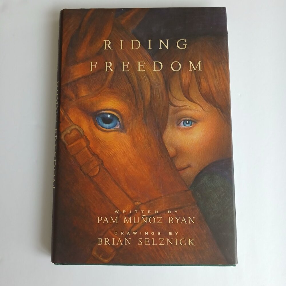 Riding Freedom by Pam Munoz Ryan Hardcover Signed To Rachel, READ